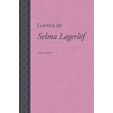 cuentos de selma lagerlf塞尔玛·拉格洛夫故事两则(西文公版)