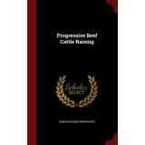 【预订】progressive beef cattle raising