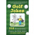 【预售】Golf Jokes: 350 Hilarious Quips, Zingers, and Belly Laughs