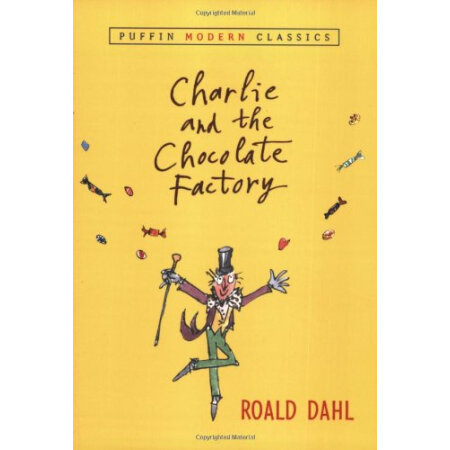 the chocolate factory (puffin modern classics) 查理和巧克力工厂