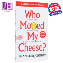 谁动了我的奶酪 英文原版 Who Moved My Cheese 斯宾塞·约翰逊