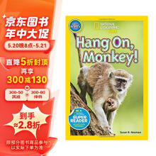 国家地理分级读物 猴子 Hang On Monkey! 进口原版  入门级 蓝思值90L