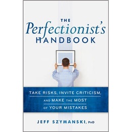 the perfectionist"s handbook[完美主义者手册]