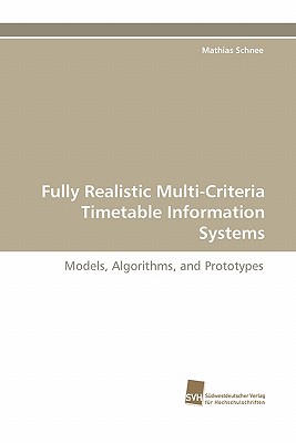 【预订】fully realistic multi-criteria timetable