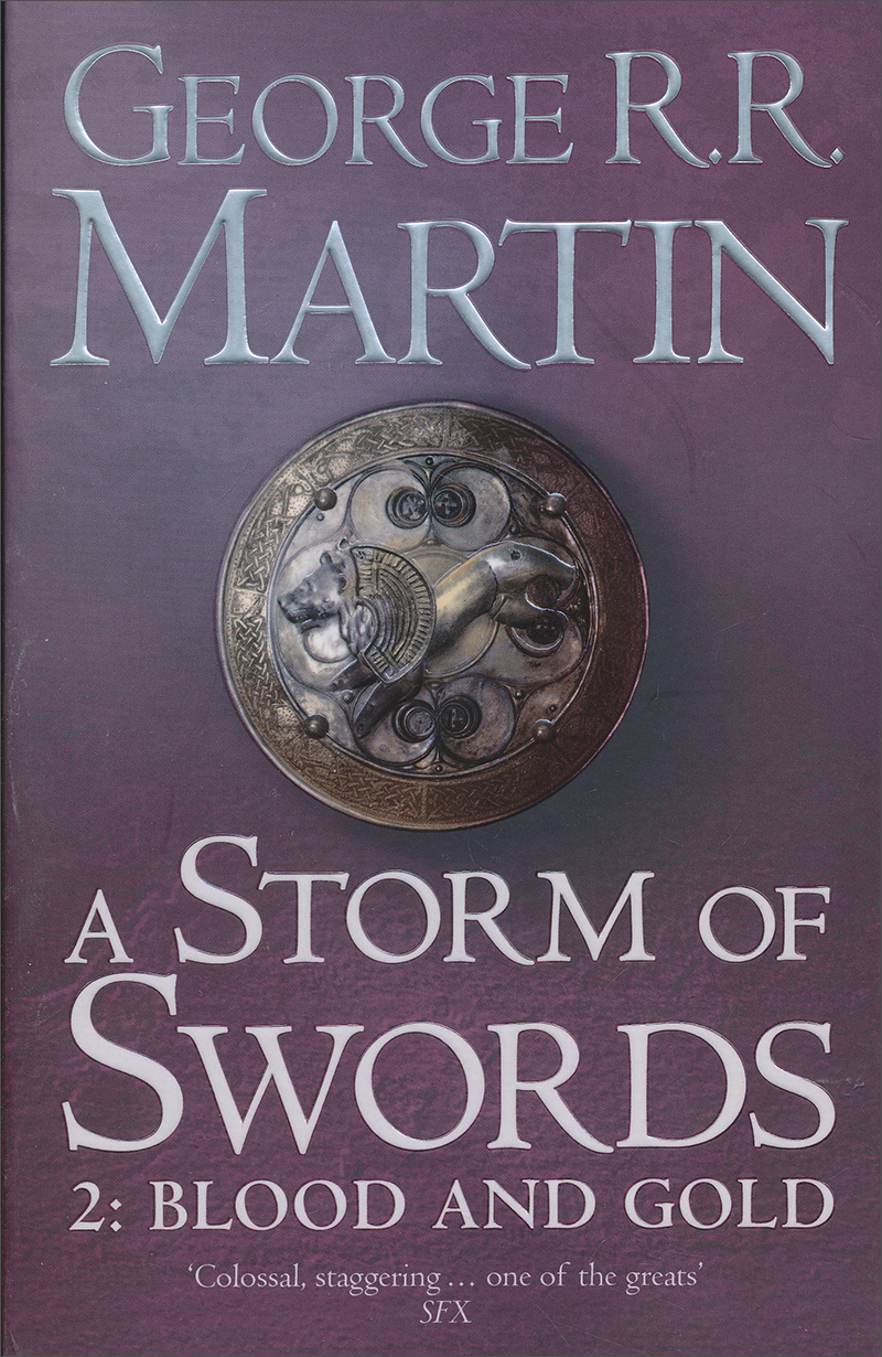 a storm of swords part 2: blood and gold (a song of ice and fire