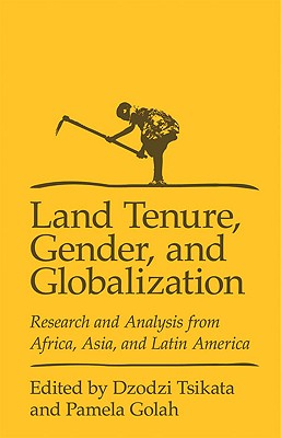 【预订】land tenure, gender, and globalization