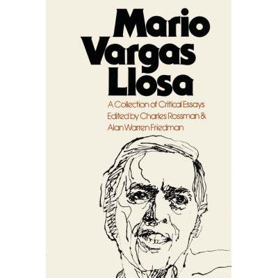 mario vargas llosa,salma hayak mario vargas llosa: a collection of crit.