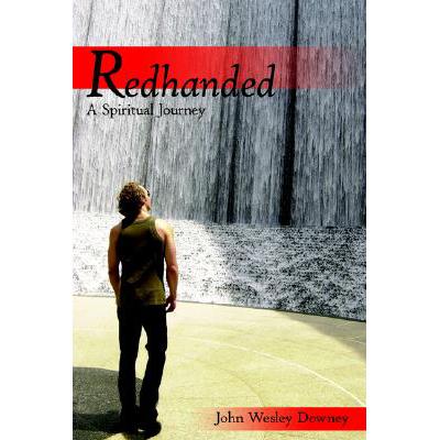 redhanded: a spiritual journey