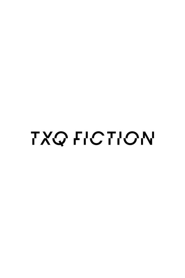TXQ FICTION(2025)全3季