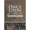 

上海往事：1923-1949犹太少女的中国岁月（英文版）