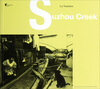 

Suzhou Creek 苏州河