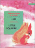 

Selected Works of Ge Cuilin :Joyous World of Animals--Little Squirrel