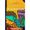 

The Teens Vegetarian Cookbook