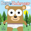 

Bear in Underwear