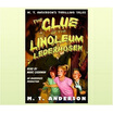 

The Clue of the Linoleum LederhosenAudio CD