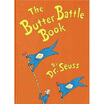 

The Butter Battle Book New York Times Notable Book of the Year