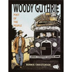 

Woody Guthrie Poet of the People