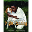 

Night Running How James Escaped with the Help of His Faithful Dog
