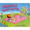 

Froggys Baby Sister