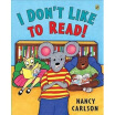 

I Dont Like to Read