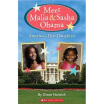 

Meet Malia & Sasha Obama Americas First Daughters