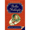 

Bella at Midnight