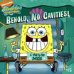 

Behold No Cavities A Visit to the Dentist Spongebob Squarepants 8x8
