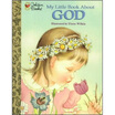 

My Little Book About God Board book