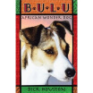 

Bulu African Wonder Dog
