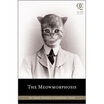 The Meowmorphosis