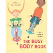 

The Busy Body Book A Kids Guide to Fitness