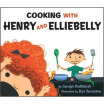 

Cooking with Henry&Elliebelly