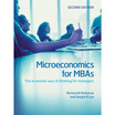 

Microeconomics for MBAsThe Economic Way of Thinking for Managers