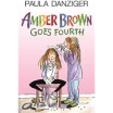 

Amber Brown Goes Fourth