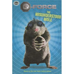 

The G-Force Misunderstood Mole