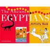 

The Ancient Egyptians British Museum Activity Books