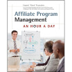 

Affiliate Program Management An Hour a Day