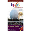 

The Imagineering Field Guide to Epcot at Walt Disney World