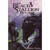 

The Black Stallion Revolts