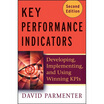 

Key Performance Indicators KPI Developing Implementing&Using Winning KPIs