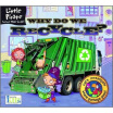 

Little Pirate Why Do We Recycle Science Made Simple