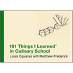 101 Things I Learned Tm In Culinary School huismerk kopen in de aanbieding