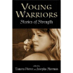 

Young Warriors Stories of Strength