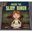 

Inside the Slidy Diner