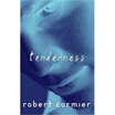 

Tenderness