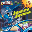 

Jokers JoyrideBuilt for Speed