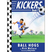 

The Ball Hogs Kickers