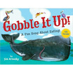 Gobble It Up A Fun Song About Eating huismerk kopen in de aanbieding