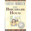 

The Birchbark House