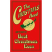 

The Christmas Book How to Have the Best Christmas Ever